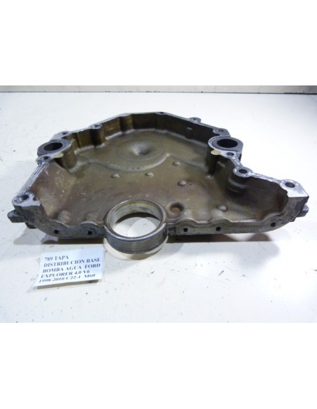 TAPA DISTRIBUCION BASE BOMBA AGUA  FORD EXPLORER 4.0 V6 1998-2010