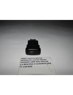 SWITCH BOTON DEFROSTER SUZUKI GRAND NOMADE 1998 2002 MOTOR 2.0 BENCINA